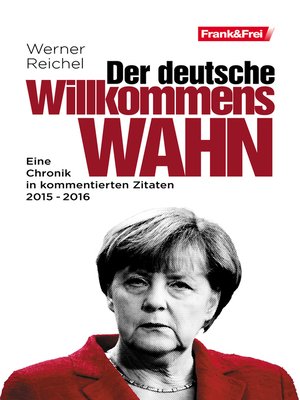 cover image of Der deutsche Willkommenswahn
